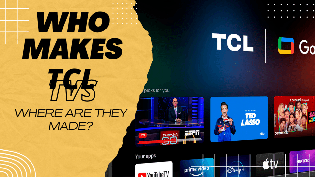 1-who makes tcl tvs, 2-who makes tcl televisions, 3-who makes tcl tvs and are they any good, 4-who makes tcl flat screen tvs, 5-who manufactures tcl roku tv, 6-who manufactures tcl televisions, 7-who manufactures tcl television