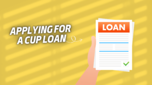 Applying for a Cup Loan